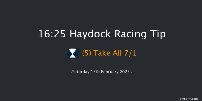 Haydock  16:25 Hunter Chase (Class 3) 22f Sat 18th Jan 2025