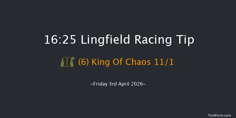 Lingfield 16-25 (Class 4) 6f Fri 27th Mar 2026