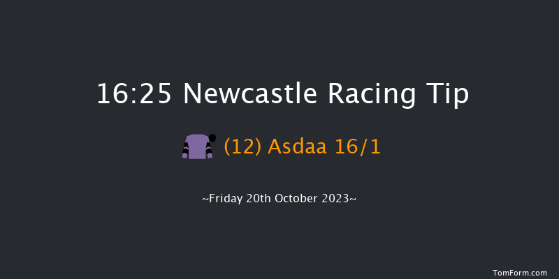 Newcastle 16:25 Handicap (Class 6) 8f Tue 17th Oct 2023