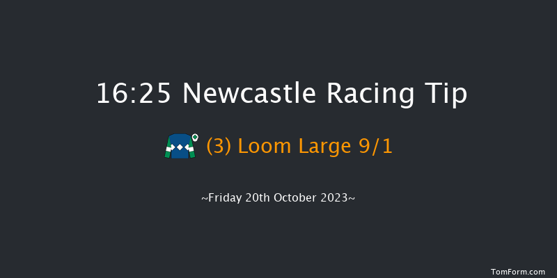Newcastle 16:25 Handicap (Class 6) 8f Tue 17th Oct 2023