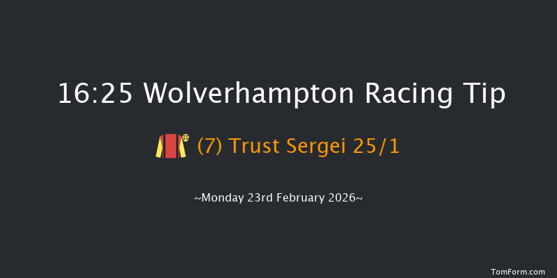 Wolverhampton 16-25 (Class 6) 6f Tue 17th Feb 2026
