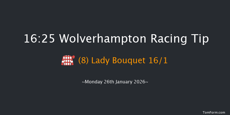Wolverhampton 16-25 (Class 6) 6f Fri 23rd Jan 2026