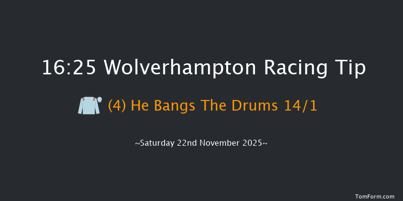 Wolverhampton 16-25 (Class 6) 6f Sat 8th Nov 2025
