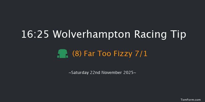 Wolverhampton 16-25 (Class 6) 6f Sat 8th Nov 2025
