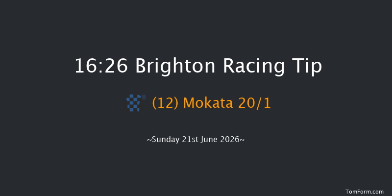 Brighton 16-26 (Class 6) 6f Tue 9th Jun 2026