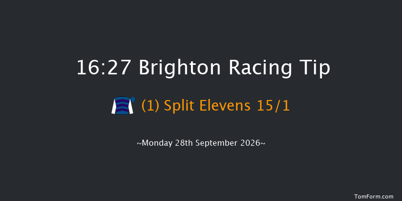 Brighton 16-27 (Class 6) 6f Tue 1st Sep 2026