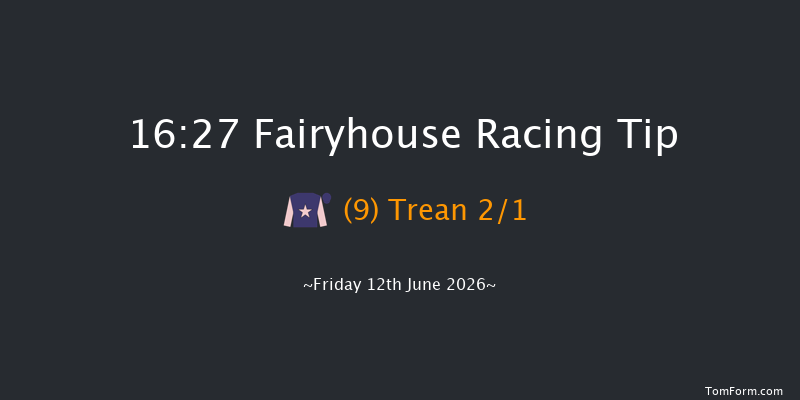 Fairyhouse 16-27 6f Fri 5th Jun 2026