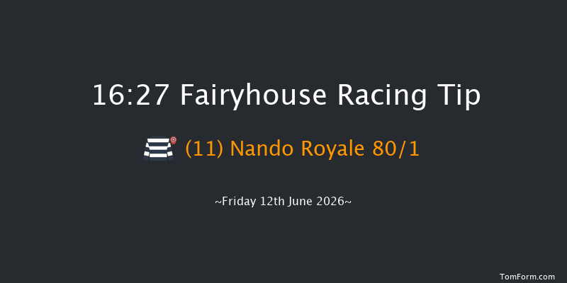Fairyhouse 16-27 6f Fri 5th Jun 2026