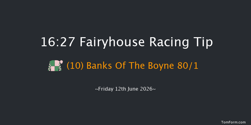 Fairyhouse 16-27 6f Fri 5th Jun 2026