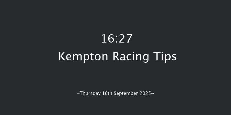 Kempton 16-27 (Class 6) 8f Mon 15th Sep 2025