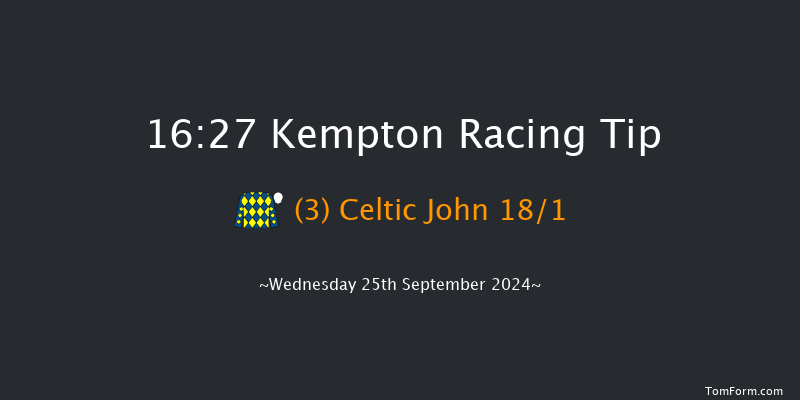 Kempton  16:27 Handicap (Class 6) 7f Fri 20th Sep 2024