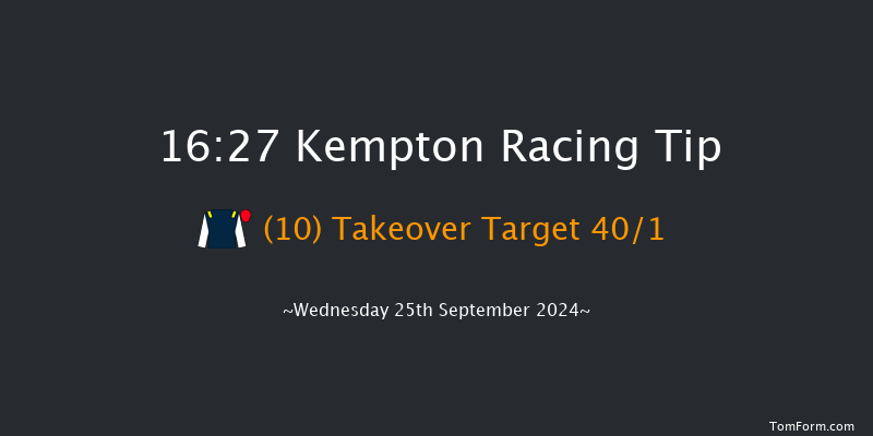 Kempton  16:27 Handicap (Class 6) 7f Fri 20th Sep 2024