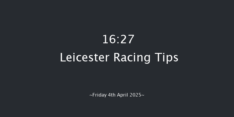 Leicester 16-27 (Class 4) 11f Fri 7th Mar 2025
