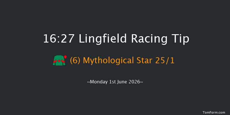 Lingfield 16-27 (Class 5) 7f Sat 30th May 2026
