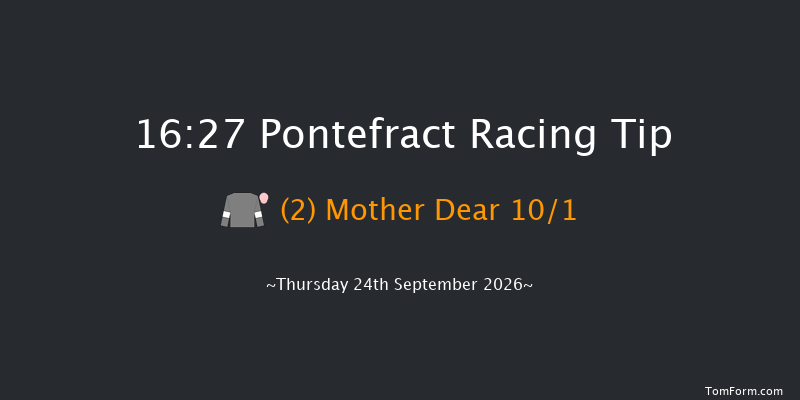Pontefract 16-27 (Class 5) 12f Thu 17th Sep 2026