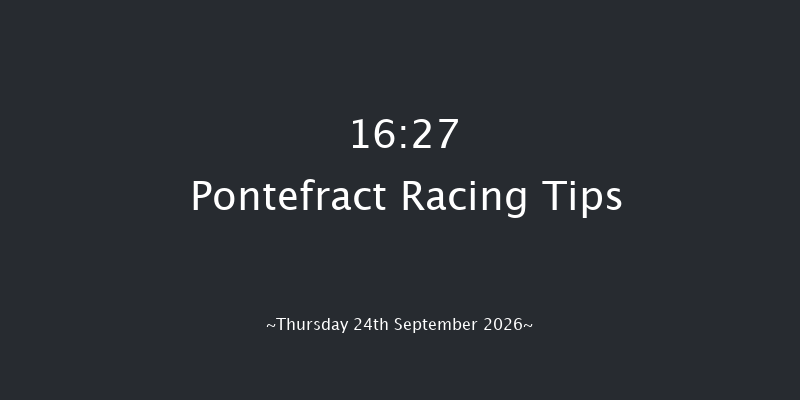 Pontefract 16-27 (Class 5) 12f Thu 17th Sep 2026