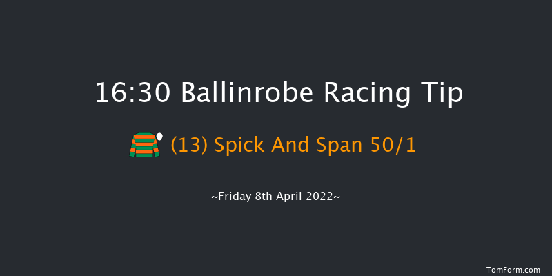 Ballinrobe 16:30 Maiden Hurdle 18f Tue 4th May 2021