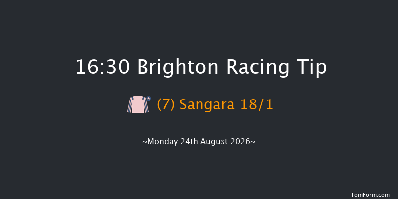Brighton 16-30 (Class 6) 7f Sun 23rd Aug 2026