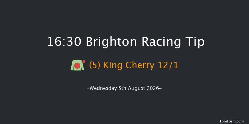 Brighton 16-30 (Class 6) 6f Tue 7th Jul 2026