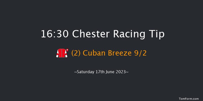 Chester 16:30 Handicap (Class 4) 6f Sat 27th May 2023