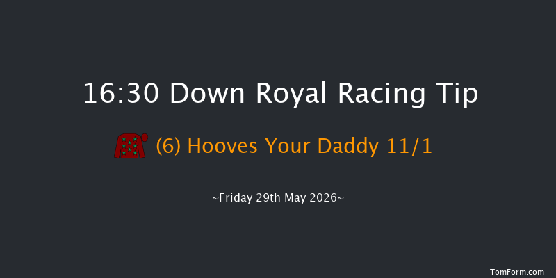 Down Royal 16-30 5f Mon 4th May 2026