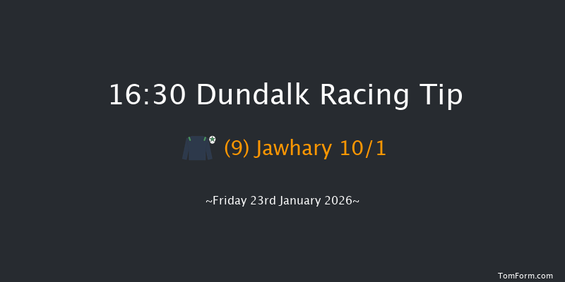 Dundalk 16-30 10f Fri 16th Jan 2026