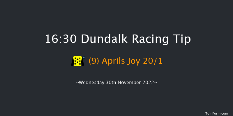 Dundalk 16:30 Handicap 16f Fri 25th Nov 2022