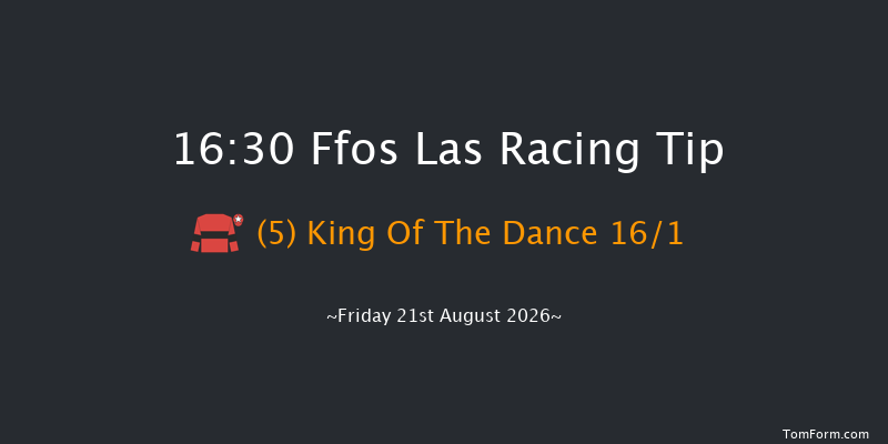 Ffos Las 16-30 (Class 6) 10f Wed 12th Aug 2026