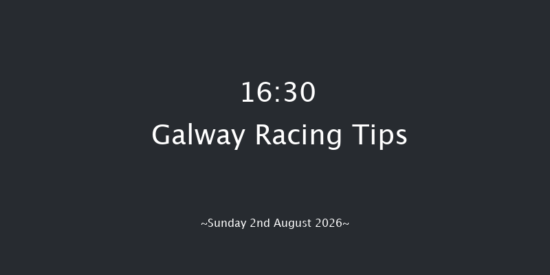 Galway 16-30 7f Sat 1st Aug 2026