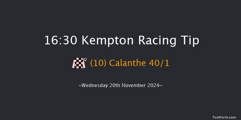 Kempton  16:30 Handicap (Class 5) 8f  Mon 11th Nov 2024