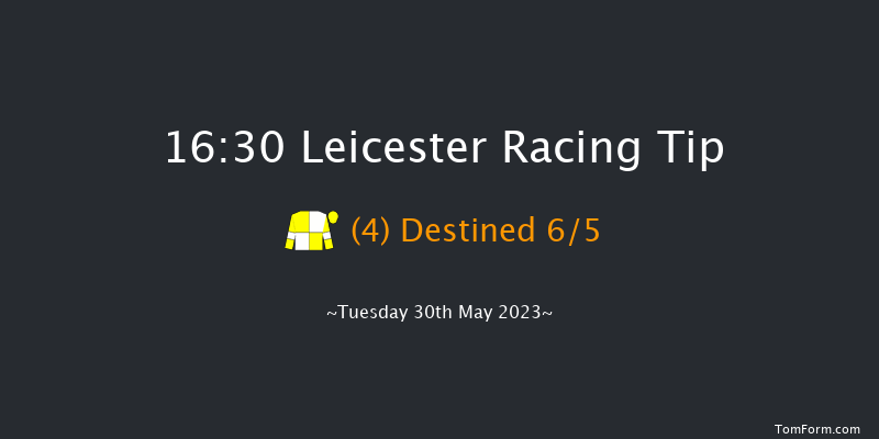 Leicester 16:30 Handicap (Class 5) 6f Mon 29th May 2023