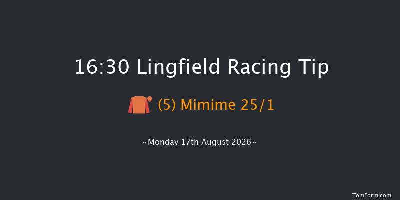 Lingfield 16-30 (Class 6) 5f Sat 15th Aug 2026