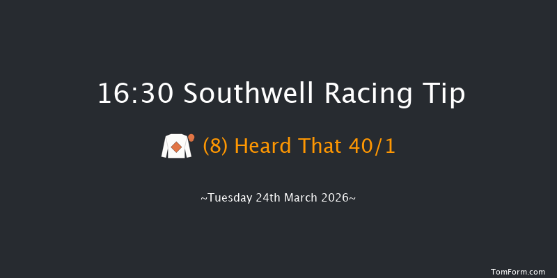 Southwell 16-30 (Class 4) 20f Sat 21st Mar 2026