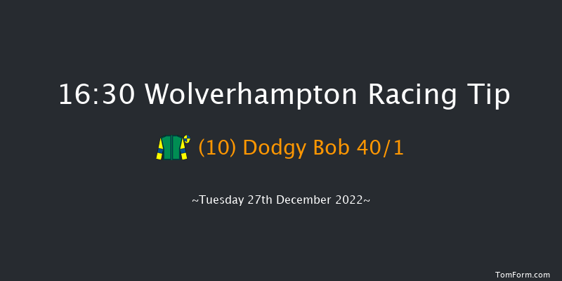 Wolverhampton 16:30 Handicap (Class 6) 6f Mon 26th Dec 2022