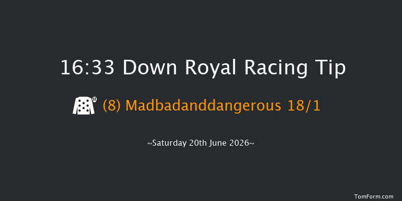 Down Royal 16-33 12f Fri 19th Jun 2026