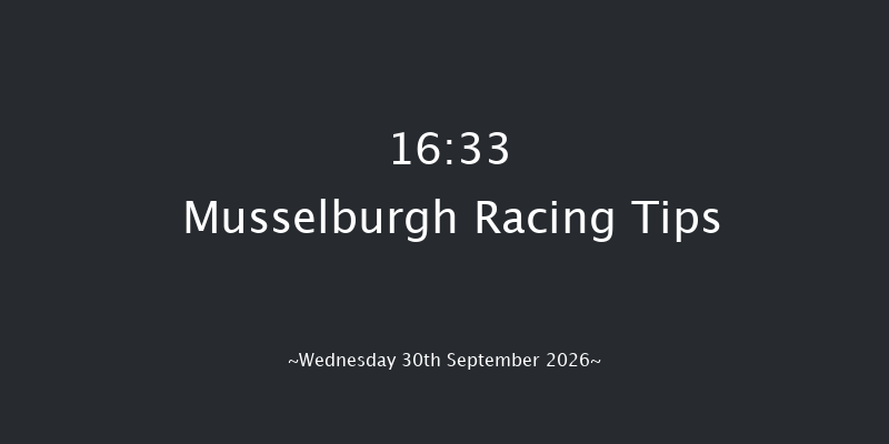 Musselburgh 16-33 (Class 6) 5f Sat 12th Sep 2026