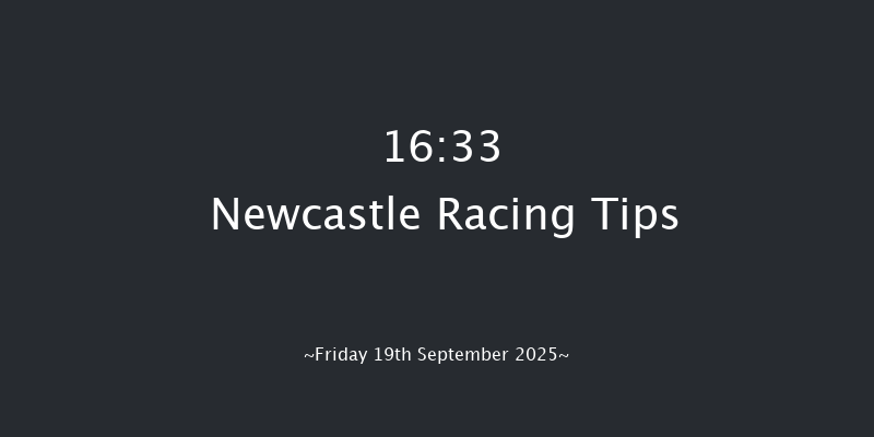 Newcastle 16-33 (Class 6) 10f Thu 11th Sep 2025