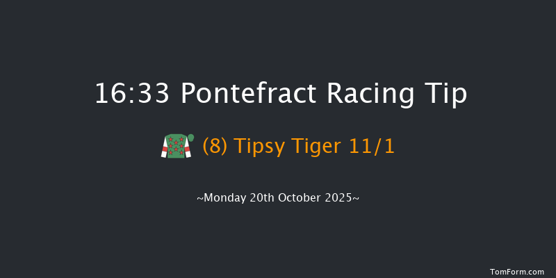 Pontefract 16-33 (Class 4) 10f Mon 6th Oct 2025