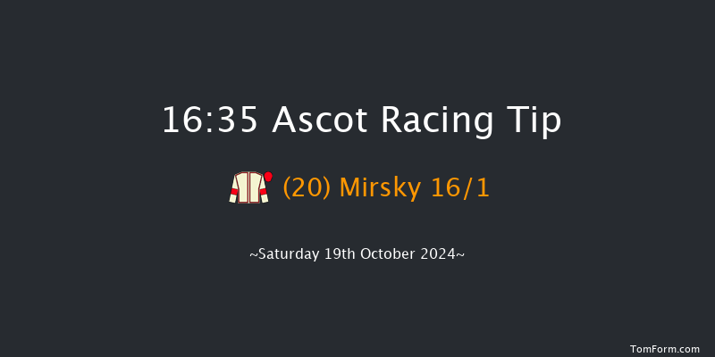Ascot  16:35 Handicap (Class 2) 8f  Sat 5th Oct 2024
