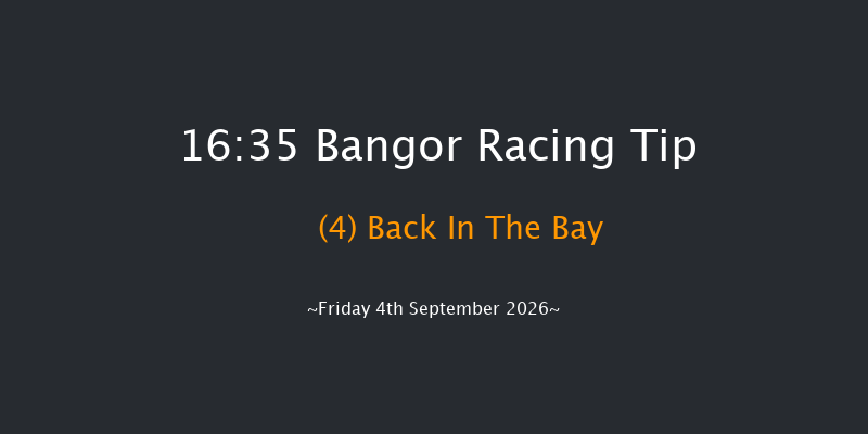 Bangor 16-35 (Class 4) 24f Fri 26th Jun 2026