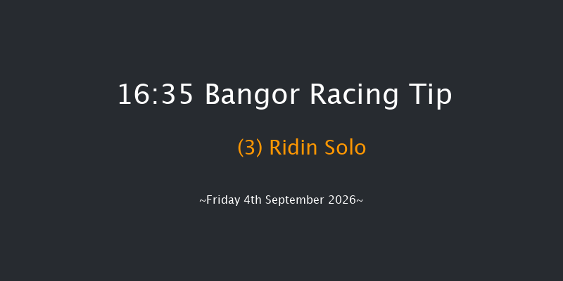 Bangor 16-35 (Class 4) 24f Fri 26th Jun 2026
