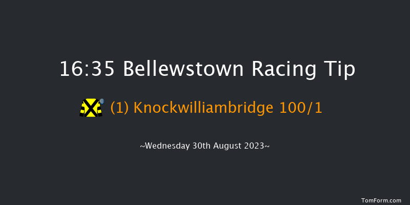 Bellewstown 16:35 Maiden Hurdle 20f Tue 29th Aug 2023