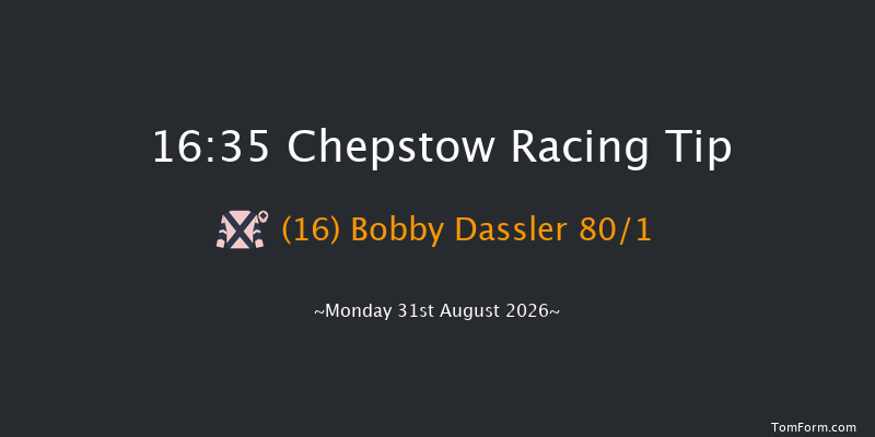 Chepstow 16-35 (Class 2) 8f Sat 29th Aug 2026