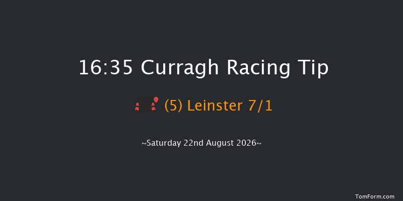 Curragh 16-35 (Class 1) 15f Sun 16th Aug 2026