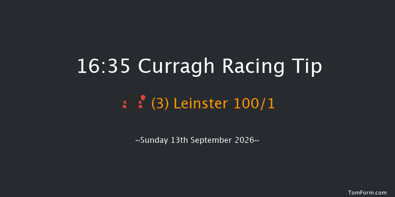 Curragh 16-35 (Class 1) 15f Sat 29th Aug 2026