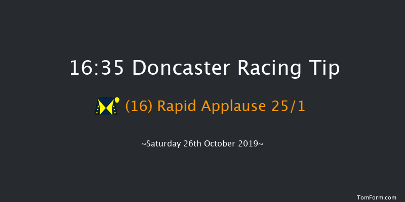 Doncaster 16:35 Handicap (Class 2) 7f Fri 25th Oct 2019