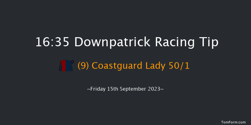 Downpatrick 16:35 Maiden Chase 18f Mon 28th Aug 2023