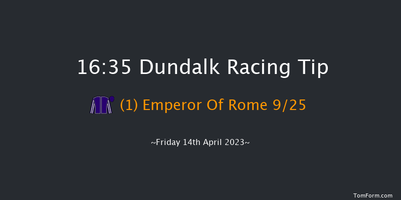 Dundalk 16:35 Maiden 5f Tue 11th Apr 2023