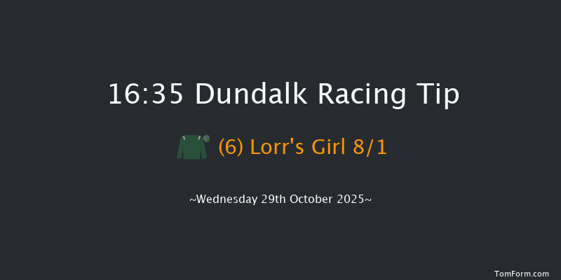 Dundalk 16-35 7f Fri 24th Oct 2025