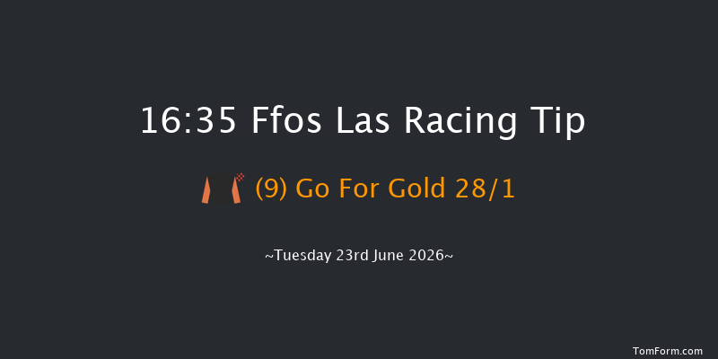 Ffos Las 16-35 (Class 6) 10f Wed 17th Jun 2026